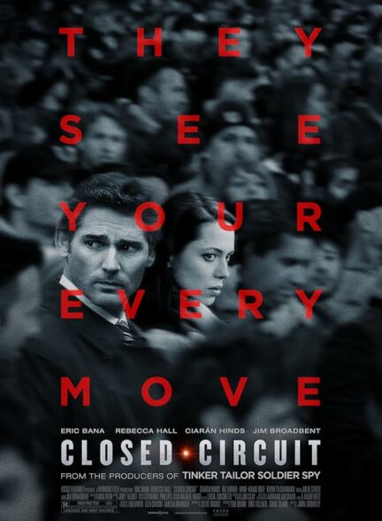 دانلود فیلم Closed Circuit 2013