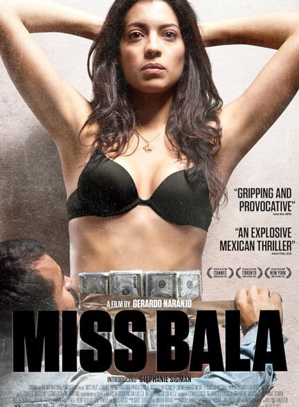 دانلود فیلم Miss Bala 2011