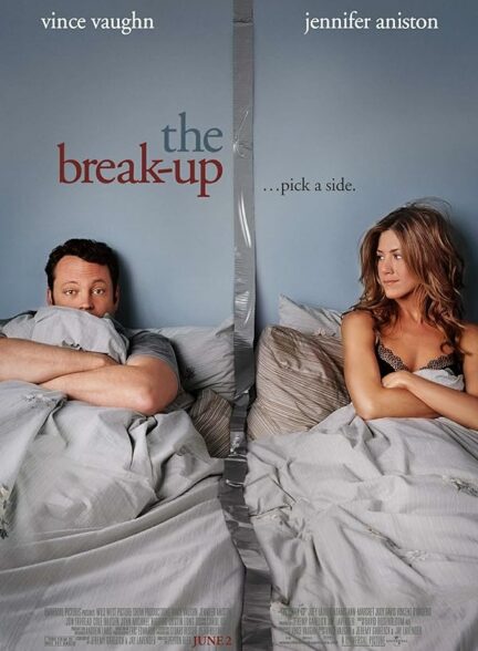 دانلود فیلم The Break-Up 2006