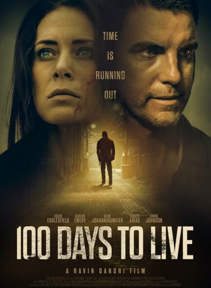 دانلود فیلم 100 Days to Live 2019