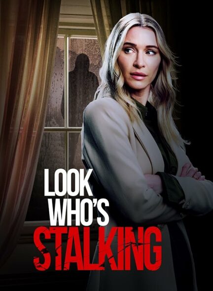 دانلود فیلم Look Who’s Stalking 2023